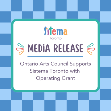 Ontario Arts Council Supports Sistema Toronto with Operating Grant