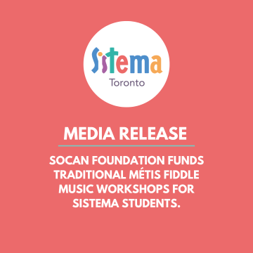 Socan Foundation funds Traditional Métis Fiddle Music workshops for Sistema Students.