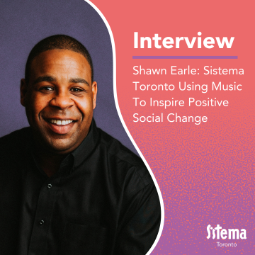 Shawn Earle on a red and purple background. Text reads: Interview, Shawn Earle: Sistema Toronto Using Music To Inspire Positive Social Change